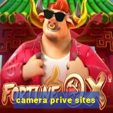 camera prive sites